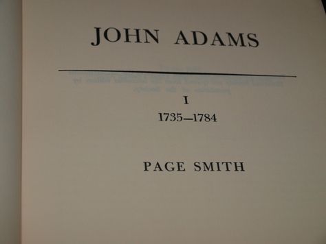 PAGE SMITH JOHN ADAMS BOOK CLUB EDITION, TWO VOLUME SET  