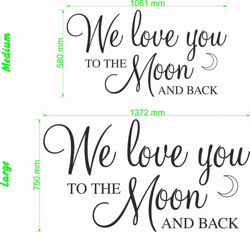 We Love You To The Moon   Wall Quote Decal Sticker  