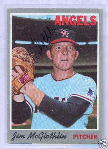 Jim McGlothlin California Angels 1970 Topps Signed Card  