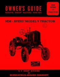 Avery MM V Minneapolis Moline Operators Owners Manual  