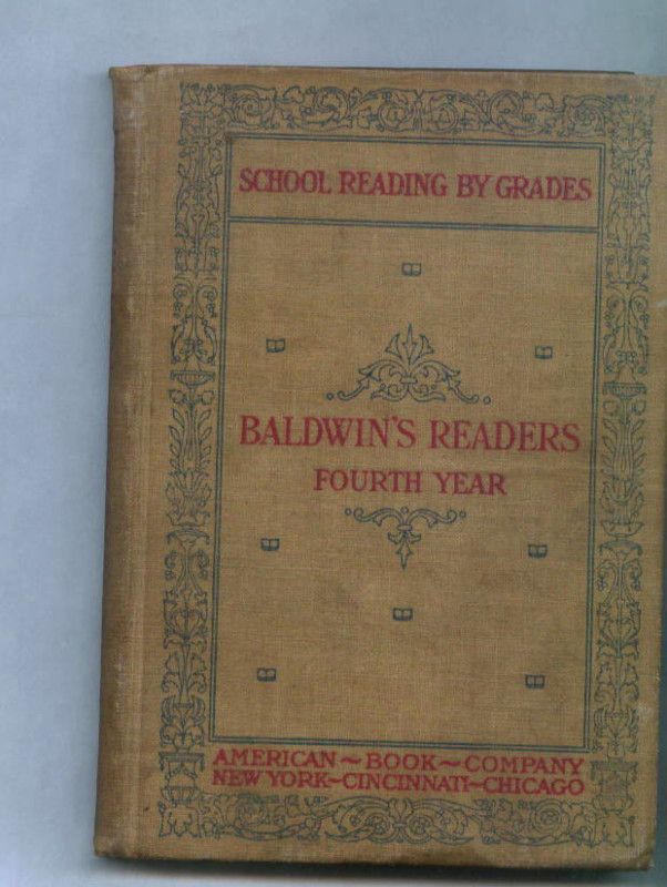 Vintage School Book /Baldwins Readers/ 4th GradeCR1897  