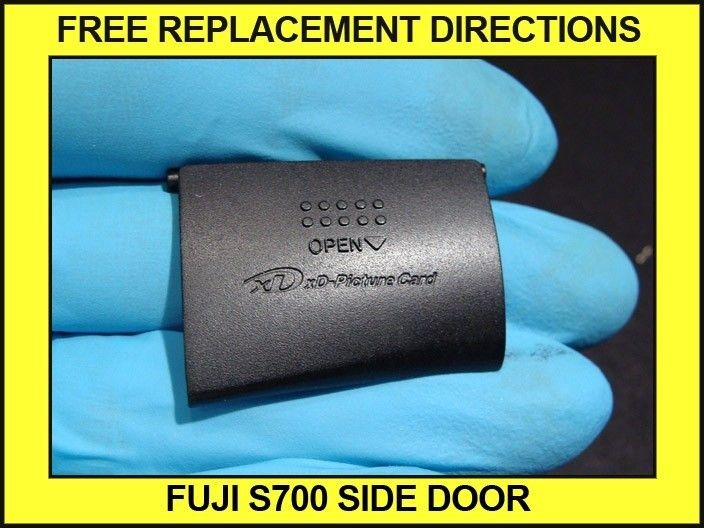   S700 SIDE DOOR DIGITAL CAMERA PARTS WITH REPLACEMENT DIRECTIONS  